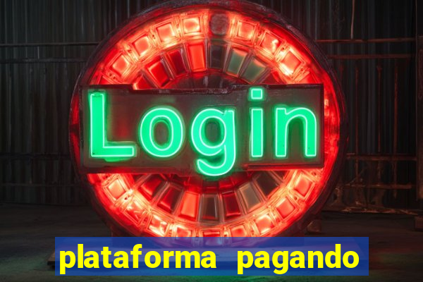 plataforma pagando no cadastro saque free